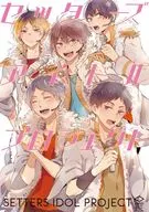 <<ハイキュー!!>> ○)PiPiO セッターズアイドルプロジェクト / 作田ユニ/ぎんねこ/KURO/サガミ圭/ガッテム荒牧