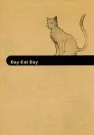 <<オリジナル>> 【コピー誌】Day Cat Day / タユム / 3bit