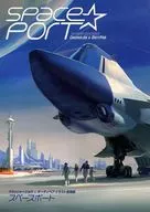 <<よろず>> Space Port / 迂闊十臓 / umegrafix / SPACEPORT