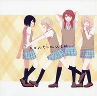 <<BanG　Dream！>> continued. / 箱庭
