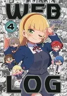 <<ラブライブ 虹ヶ咲学園スクールアイドル同好会>> WEB LOG－Liella！ 4 / めざし / めざましセット