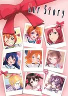 <<ラブライブ！>> Our Story / ぷこね / 桜野緑 / 北国とまと