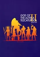 <<Fate>> 【単品】GOD OF THE AZTECA TEZCATLIPOCA II ROUGH MIX / 田島昭宇 / ゴリラ・キック