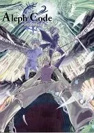<<オリジナル>> Aleph：Code Code02 封印の緑 / n / Aleph：Code
