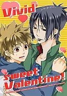 <<家庭教師ヒットマンREBORN！>> Vivid sweet Valentine! / 暁りく （六道骸×沢田綱吉） / 茶々