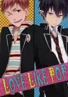 <<青の祓魔師>> LOVE LIKE POP / Akira （志摩廉造×奥村燐） / INDEX/1-I