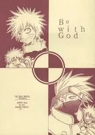 <<ナルト>> Be with God / 蓮野綾一 （はたけカカシ、うずまきナルト） / Far East Heaven