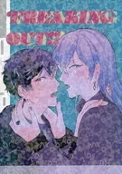 <<アイドリッシュセブン>> FREAKING OUT！！ / oyu （千×百） / Lunetta